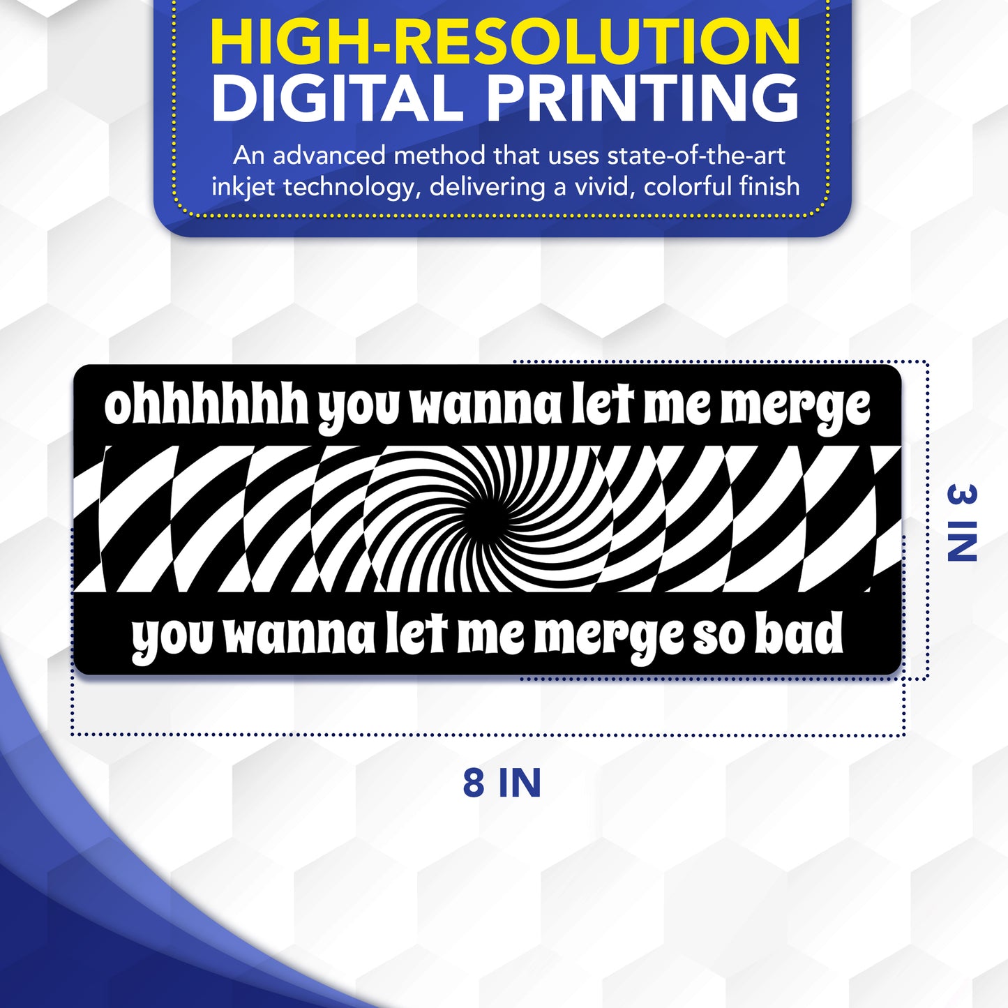 Magnet Me Up Ohhhhh You Wanna Let Me Merge Car Magnet, 3x8 Inch, 2 Pack