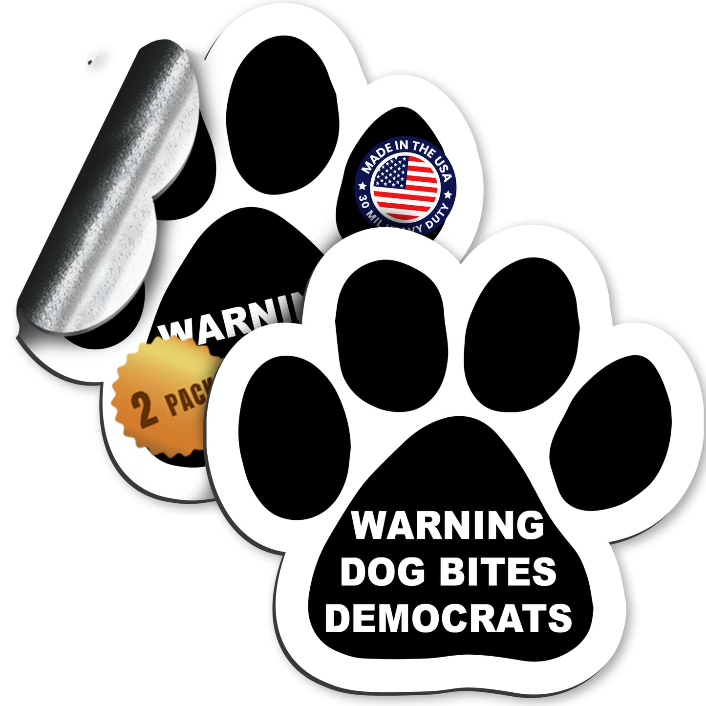 Magnet Me Up Warning Dog Bites Democrats Pawprint Magnet Decal, 5 Inch, 2 Pack, Funny Magnets Political Humor Puppy Pawprint Heavy Duty Automotive Magnet for Car Truck SUV
