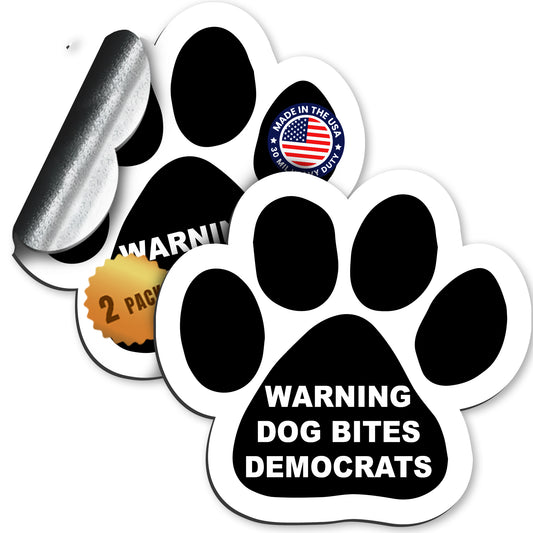 Magnet Me Up Warning Dog Bites Democrats Pawprint Magnet Decal, 5 Inch, 2 Pack, Funny Magnets Political Humor Puppy Pawprint Heavy Duty Automotive Magnet for Car Truck SUV
