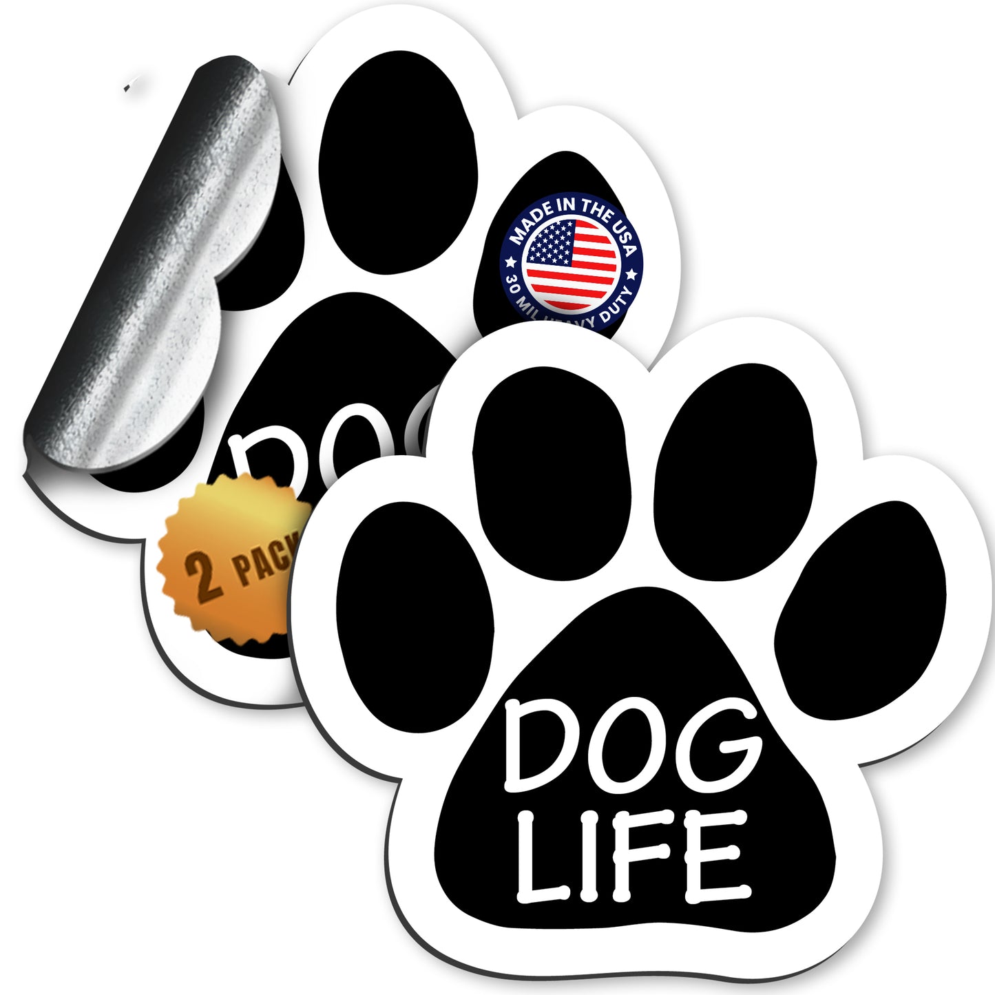Magnet Me Up Dog Life Pawprint Magnet Decal, 5 Inch, 2 Pack, Heavy Duty Automotive Manet for Car Truck SUV
