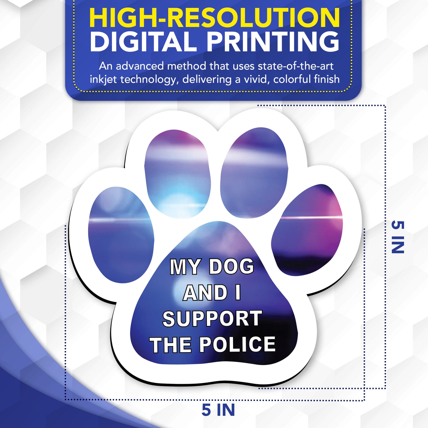 Magnet me Up My Dog and I Support the Police Pawprint Magnet Decal, 5 Inch, 2 Pack, Heavy Duty Automotive Magnet for car Truck SUV