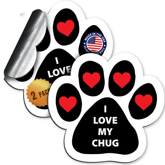 Magnet Me Up I Love My Chug Pawprint Magnetic Decal, 5 Inch, 2 Pack,Heavy Duty Automotive Magnet for Car Truck SUV