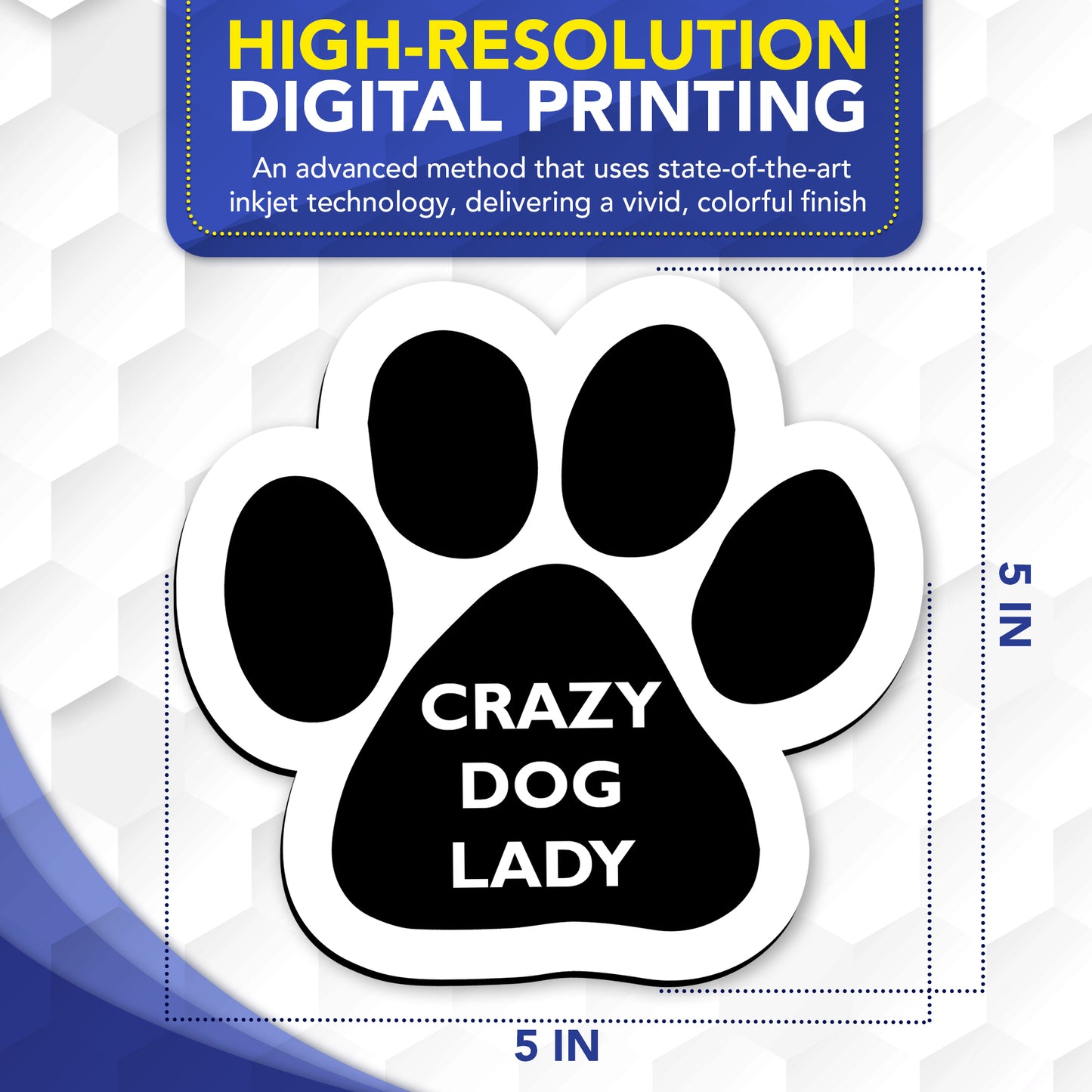 Magnet Me Up Crazy Dog Lady Pawprint Magnet Decal, 5 Inch, 2 Pack, Heavy Duty Automotive Magnet for Car Truck SUV