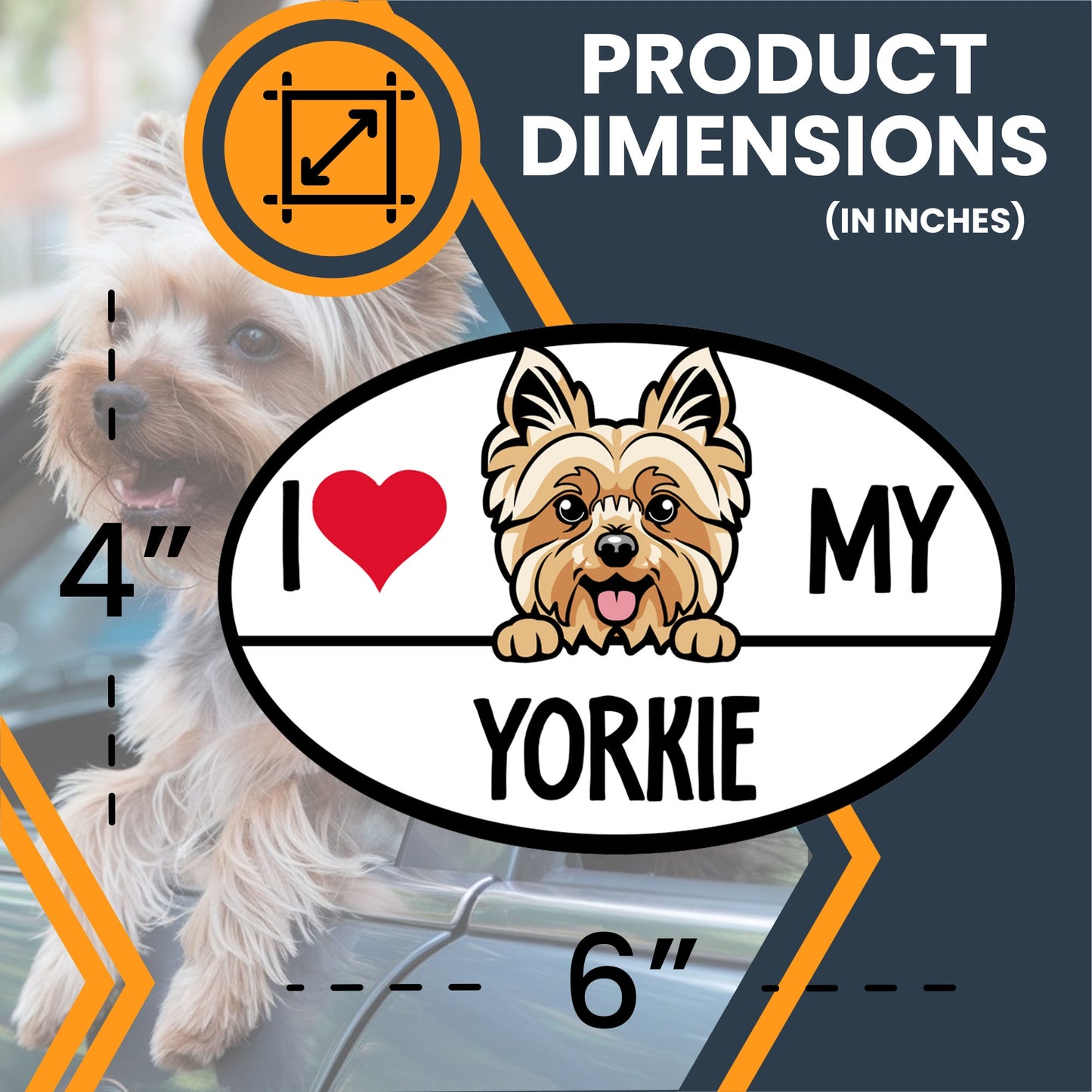 Magnet Me Up I Love My Yorkie Dog Breed Car Magnet Decal, 4x6 Inches Oval, Adorable Decoration for Vehicle, Fridge, and More! Bumper Magnet