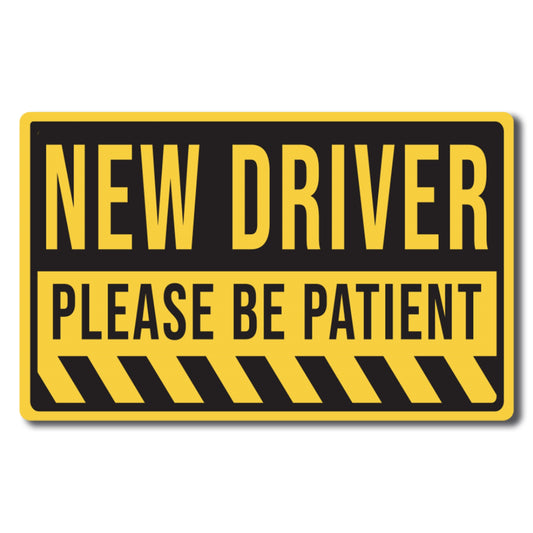 Magnet Me Up New Driver Please Be Patient Magnet Decal, 5x8 inch, Heavy Duty Automotive Magnet for Car Truck SUV Or Any Other Magnetic Surface, Safety