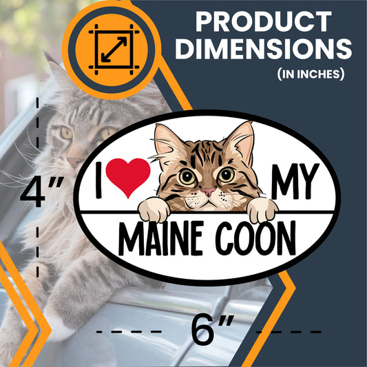 Magnet Me Up I Love My Maine Coon Cat Breed Car Magnet Decal, 4x6 Inches, Cute Peeking Cat Bumper Magnet, Car, Fridge, Charming and Eye Catching