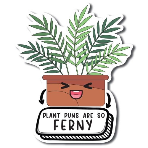 Magnet Me Up Plant Puns are So Ferny Cute Funny Plant Succulent Magnet Decal, 5 inches, Heavy Duty Automotive Magnet for Car Truck SUV Or Any Other Magnetic Surface