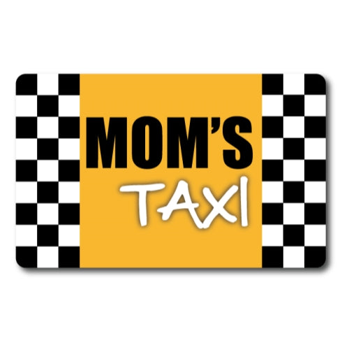 Mom's Taxi Car Magnet Decal - 5 x 8 Heavy Duty for Car Truck SUV Waterproof …