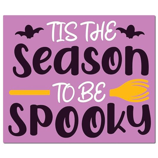 Magnet Me Up 'TIs The Season to Be Spooky Halloween Funny Holiday Magnet Decal, 5x3.5 Inches, Heavy Duty Automotive Magnet for Car Truck SUV Or Any Other Magnetic Surface