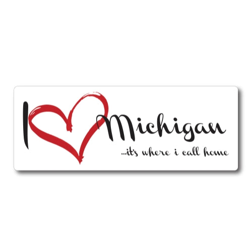 I Love (heart) Michigan, It's Where I Call Home Car Magnet 3x8" US State Flag Refrigerator Locker SUV Heavy Duty Waterproof …
