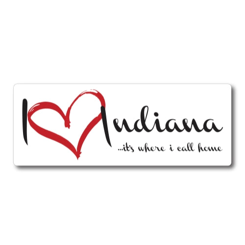 I Love (heart) Indiana, It's Where I Call Home Car Magnet 3X8" US State Flag Refrigerator Locker SUV Heavy Duty Waterproof …