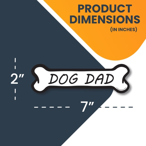 Dog Dad Dog Bone Car Magnet - 2 x 7" Dog Bone Heavy Duty Decal for Car Truck SUV Waterproof …
