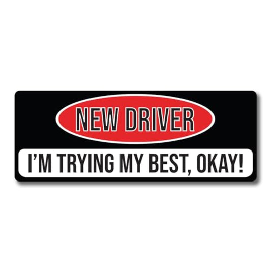 Magnet Me Up New Driver I'm Trying My Best, Okay! Magnet Decal, 3x8 inch, Heavy Duty Automotive Magnet for Car Truck SUV Or Any Other Magnetic Surface, Safety