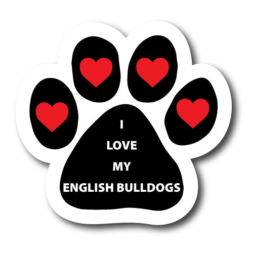 I Love My English Bulldogs Pawprint Car Magnet By Magnet Me Up 5" Paw Print Auto Truck Decal Magnet …