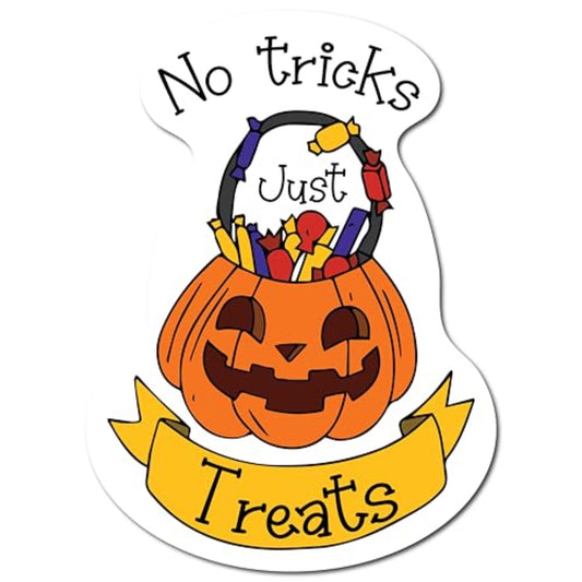Magnet Me Up Halloween No Tricks Just Treats Spooky Funny Holiday Magnet Decal, 5x3.5 Inches, Heavy Duty Automotive Magnet for Car Truck SUV Or Any Other Magnetic Surface