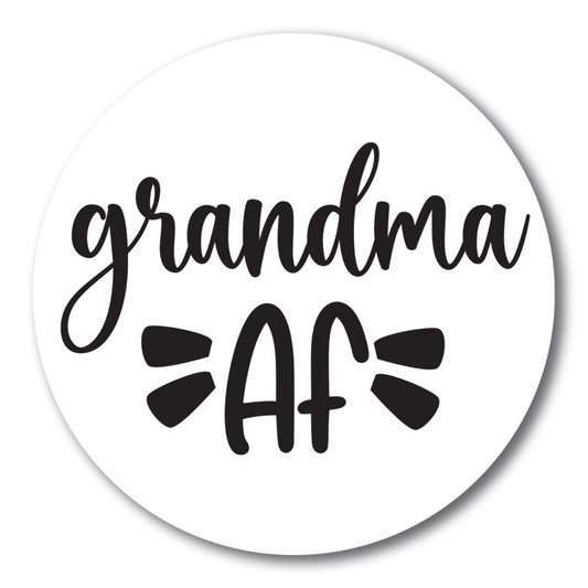 Magnet Me Up Funny Cute Grandma AF Magnet Decal, 5 Inch, Heavy Duty Automotive Magnet for Car Truck SUV Or Any Other Magnetic Surface, for Grandmothers and Grandmas, Made in USA