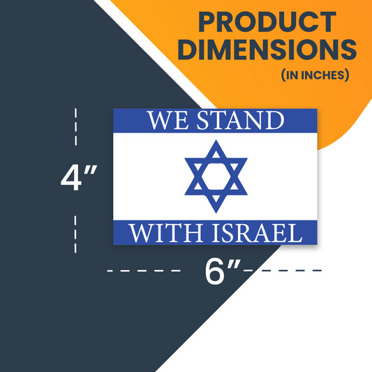 Magnet Me Up We Stand with Israel Israeli Flag Magnet Decal, 4x6 Inches, Blue and White, Heavy Duty Automotive Magnet for Car Truck SUV