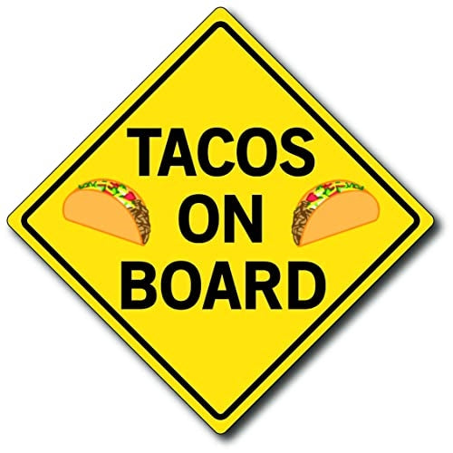 Magnet Me Up Tacos On Board Car Magnet Decal, 5x5 Inches, Heavy Duty Automotive Magnet for Car Truck SUV