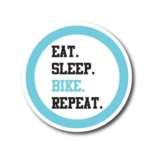 Magnet Me Up Eat. Sleep. Bike. Repeat. 5" Round Magnet Heavy Duty for Car Truck SUV Waterproof