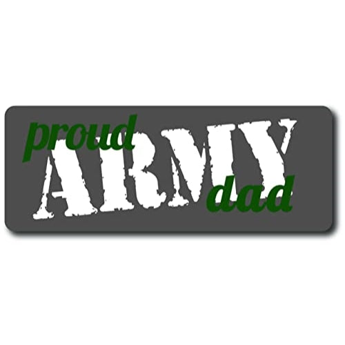 Magnet Me Up Proud Army Dad Magnet 3x8 Grey, Green and White Decal Perfect for Car or Truck