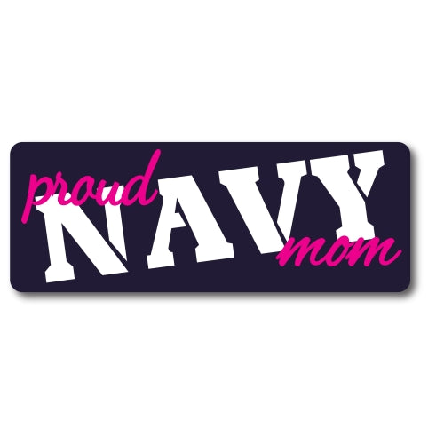 Proud Navy Mom Magnet 3x8" Navy Blue, Pink and White Decal Perfect for Car or Truck