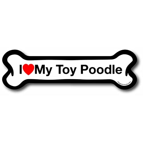 Magnet Me Up I Love My Toy Poodle Dog Bone Car Magnet - 2x7 Dog Bone Auto Truck Decal Magnet