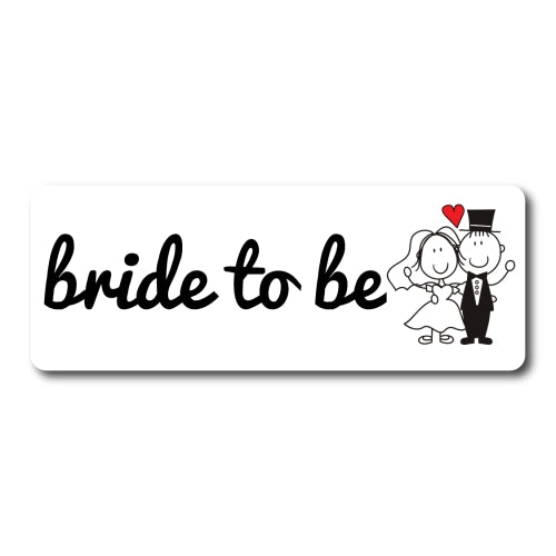 Bride To Be Magnet Decal 3" x 8" Great for Car Truck SUV Refrigerator