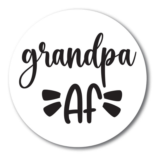 Magnet Me Up Funny Cute Grandpa AF Magnet Decal, 5 Inch, Heavy Duty Automotive Magnet for Car Truck SUV Or Any Other Magnetic Surface, for Grandfathers and Grandpas, Made in USA