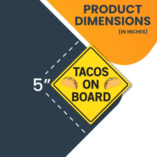 Magnet Me Up Tacos On Board Car Magnet Decal, 5x5 Inches, Heavy Duty Automotive Magnet for Car Truck SUV