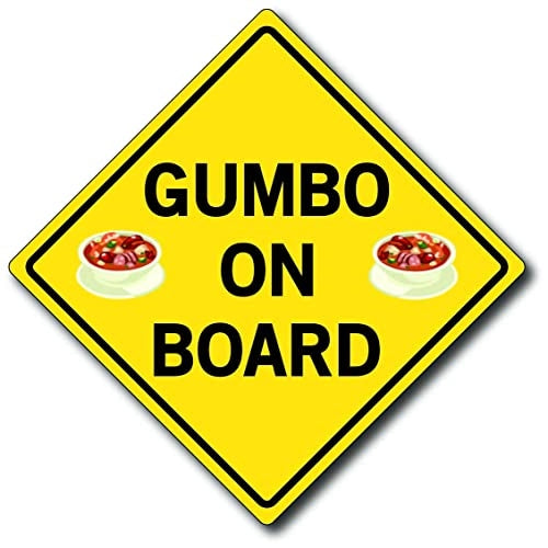 Magnet Me Up Gumbo On Board Car Magnet Decal, 5x5 Inches, Heavy Duty Automotive Magnet for Car Truck SUV