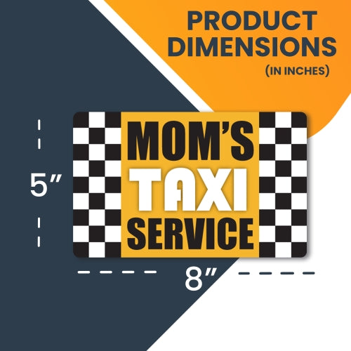 Mom's Taxi Service Car Magnet - 5 x 8" Decal Heavy Duty for Car Truck SUV Waterproof …