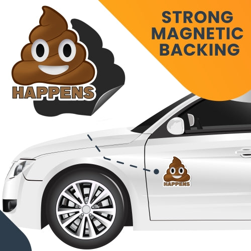 Magnet Me Up Stuff Happens Poop Emoticon Magnet Decal, 5 Inch, Heavy Duty Automotive Magnet for Car Truck SUV Or Any Other Magnetic Surface