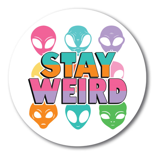 Magnet Me Up Stay Weird Colorful Alien Magnet Decal, 5 inch, Heavy Duty Automotive Magnet for Car Truck SUV Or Any Other Magnetic Surface, Perfect for Gift, Psychedelic Far Out Martian Magnet
