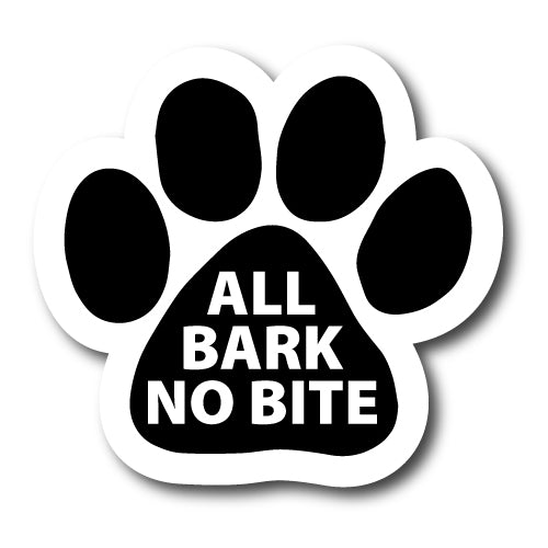 All Bark No Bite Pawprint Car Magnet By Magnet Me Up 5" Paw Print Auto Truck Decal Magnet …