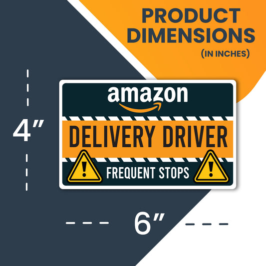 Magnet Me Up Caution Frequent Stops Amazon Delivery Driver Magnet Decal, 5x8 inch, Heavy Duty Automotive Magnet for Car Truck SUV Great for Delivery Drivers