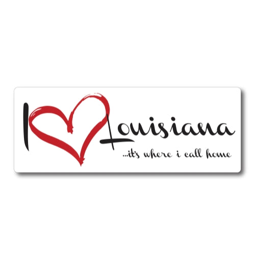 I Love (heart) Louisiana, It's Where I Call Home Car Magnet 3X8" US State Flag Refrigerator Locker SUV Heavy Duty Waterproof …