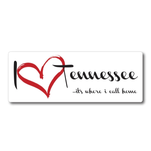 I Love (heart) Tennessee, It's Where I Call Home Car Magnet 3x8" US State Flag Refrigerator Locker SUV Heavy Duty Waterproof …