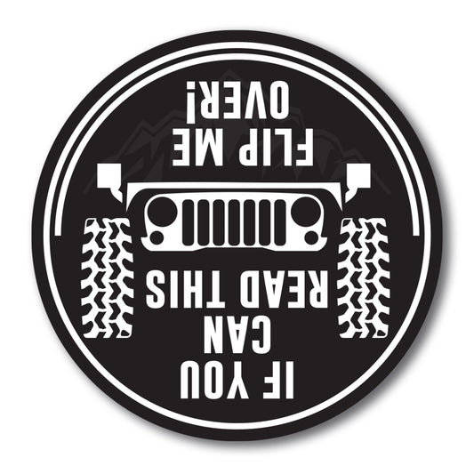 Magnet Me Up If You Can Read This Flip Me Over Jeep Offroading Magnet Decal, 5 inch, Heavy Duty Automotive Magnet for Car Truck SUV Or Any Other Magnetic Surface
